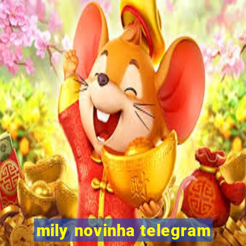 mily novinha telegram